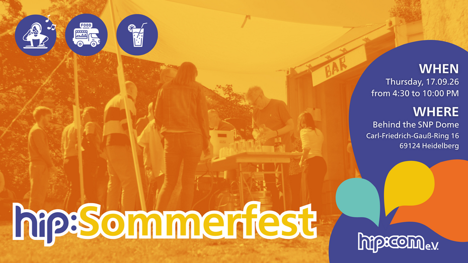Werbeplakat für das hip:Sommerfest mit Menschen an einem Getränkestand im Freien; genannt werden Termin, Uhrzeit und Ort in Heidelberg.