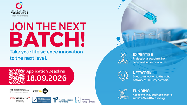 Werbeplakat für den Life Science Accelerator Baden-Württemberg mit dem Aufruf „Join the next batch!“. Es bewirbt eine Bewerbungsfrist bis 18.09.2026 und nennt Vorteile wie Expertise, Netzwerk und Finanzierung für Life-Science-Innovationen.